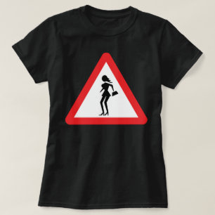 Attentie Prostitute T-shirt