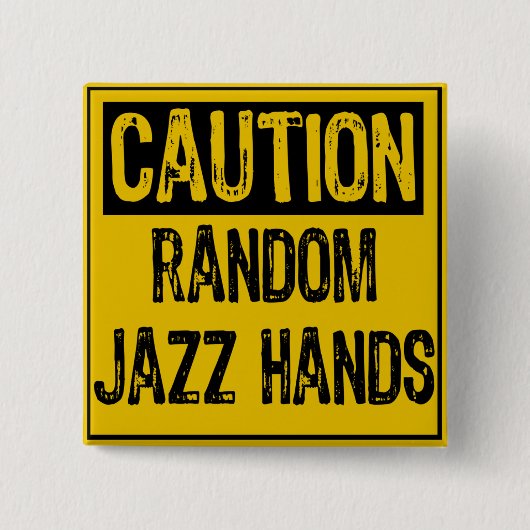 Attentie - Random Jazz Hands Yellow Black Vierkante Button 5,1 Cm (Voorkant)
