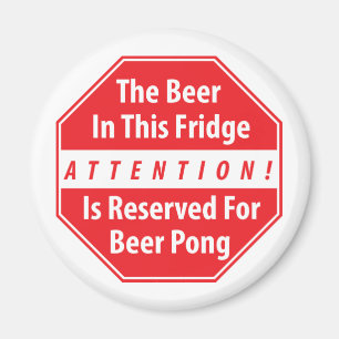 Attention ! Aimant de puanteur de bière