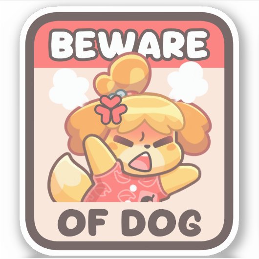 Attention au chien - Sticker (Devant)