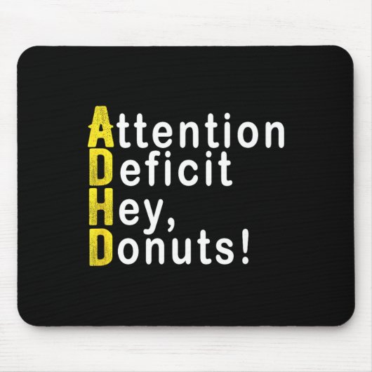 Attention Deficit Hey Donuts Funny Gift Tee Adhd M Muismat (Voorkant)