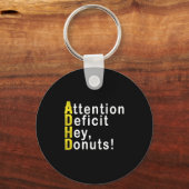 Attention Deficit Hey Donuts Funny Gift Tee Adhd M Sleutelhanger (Voorkant)