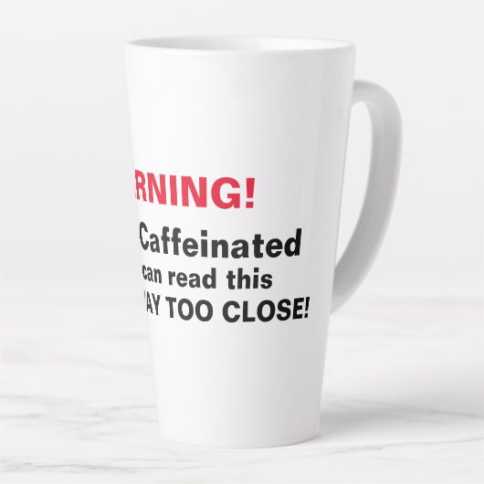 Attention! Drôle café Mug —  (Angle droit)