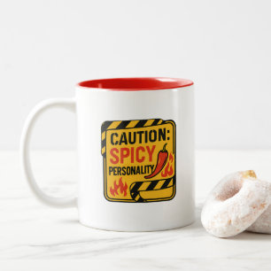 Attention : Personnalité épicée Fiery Café Mug