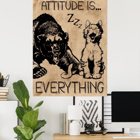 Attitude is Alles grappige beer Poster (Thuiskantoor)