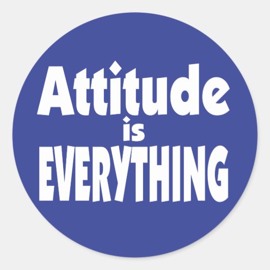 Attitude is alles ronde sticker (Voorkant)