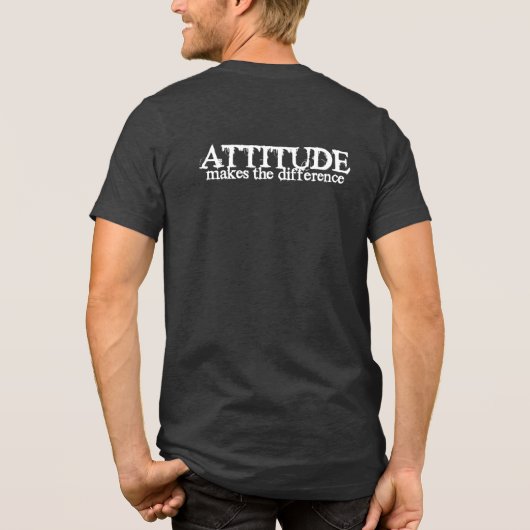 Attitude Makes The Difference Positive Mindset  Tri-Blend Shirt (Achterkant)