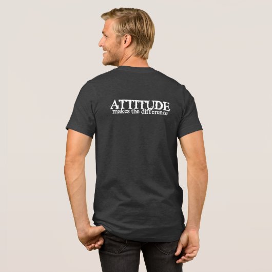 Attitude Makes The Difference Positive Mindset  Tri-Blend Shirt (Voorkant)