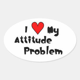 Attitude Problem Sticker