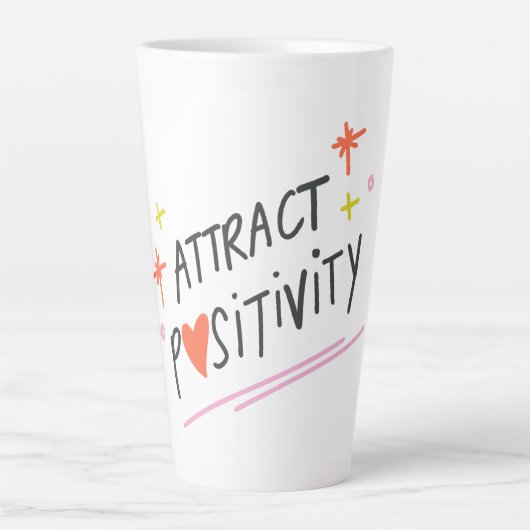 Attract Positivity Motivational Quote Coffee Mug Latte Mok (Voorkant)