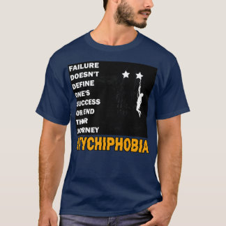 Atychiphobia Angst voor falen T-shirt