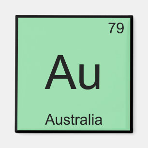 Au - Australia Chemistry Element Symbol Aussie T-s Magneet