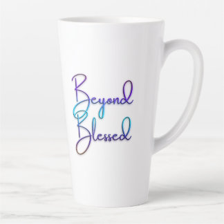 Au-delà de la bienheureuse Gratitude Latte Mug