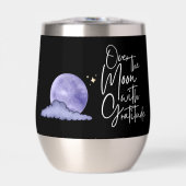 Au-Dessus De La Lune Avec Gratitude Tumbler (Avant)