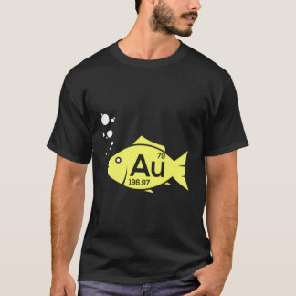 Au Goldfish Goud Metaal Chemie Pun Gift T-shirt