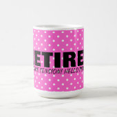 Au revoir pension de tension bonjour ! Tasse rose (Centre)