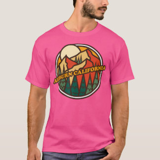 Auburn Californië Mountain Hiking Souvenir T-shirt