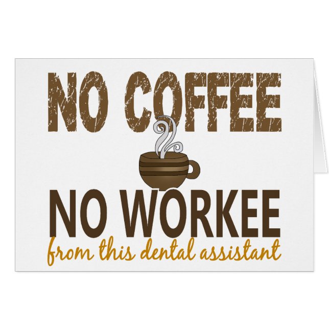 Aucun café aucun assistant dentaire de Workee (Devant horizontal)