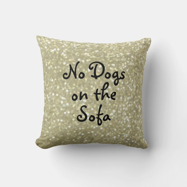 Aucun chien sur le canapé Sparkly Gold Coussin (Recto)