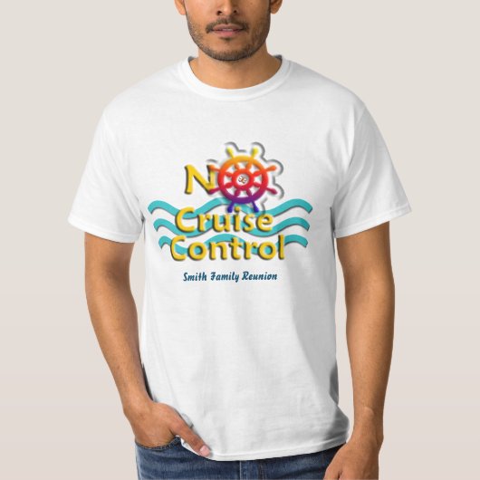 Aucun contrôle de croisière - T-shirt (Devant)