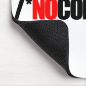 Aucun tapis de souris de commentaire (Coin)