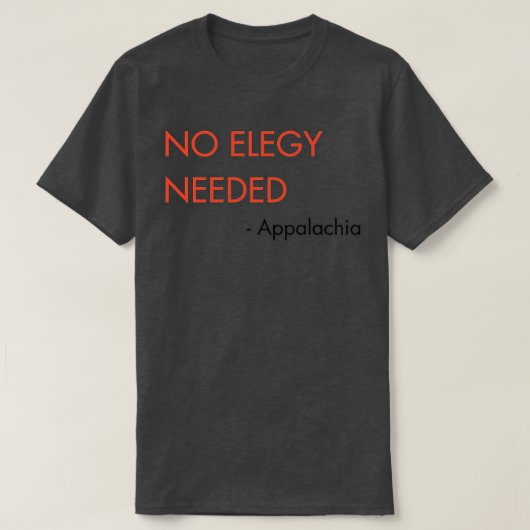Aucune élégance nécessaire TShirt (Design devant)