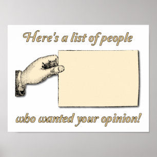 Aucune opinion Recherché Funny Poster