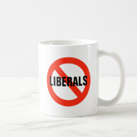 AUCUNE tasse de LIBÉRAUX
