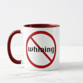 Aucune tasse de pleurnicherie (Gauche)