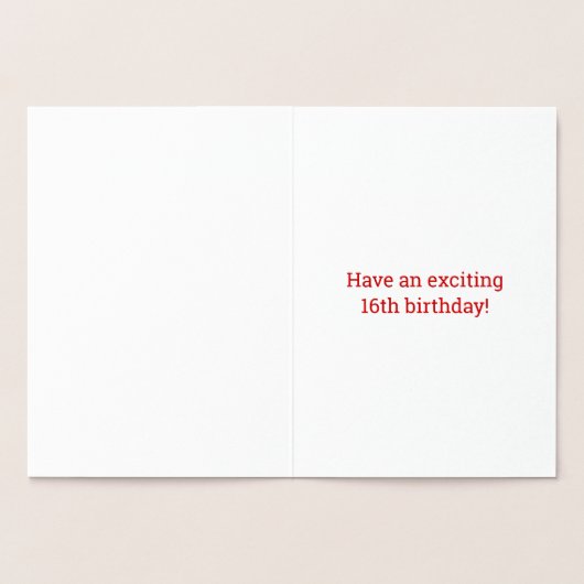 Audacieuse, Huile d'or "16 ANS !" Carte d'annivers (Intérieur)