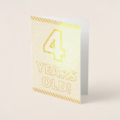 Audacieuse, Huile D'Or "4 ANS !" Carte d'anniversa (Devant)