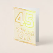 Audacieux, Huile D'Or "45 ANS !" Carte d'anniversa (Devant)