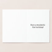 Audacieux, Huile D'Or "91 ANS !" Carte d'anniversa (Intérieur)