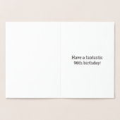 Audacieux, Huile D'Or "96 ANS !" Carte d'anniversa (Intérieur)