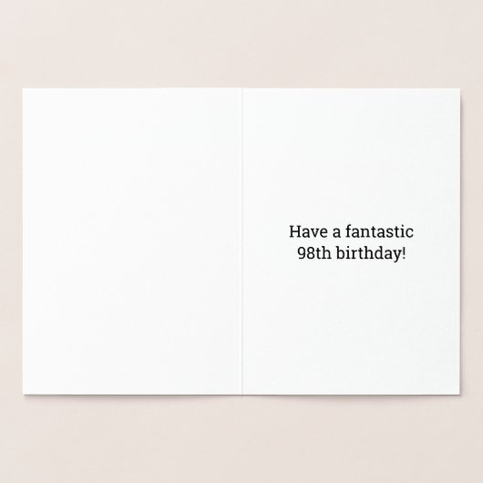 Audacieux, Huile D'Or "98 ANS !" Carte d'anniversa (Intérieur)