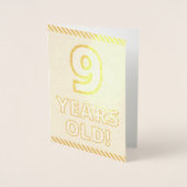 Audacieux, Huile D'Or "9 ANS !" Carte d'anniversai (Devant)