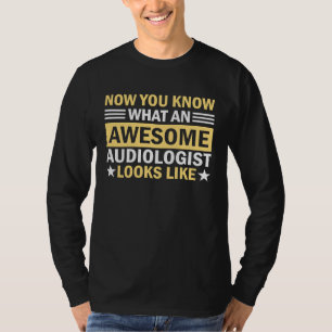Audicoloog Dokter Audiologie Oor Hoorapparaat Clu T-shirt