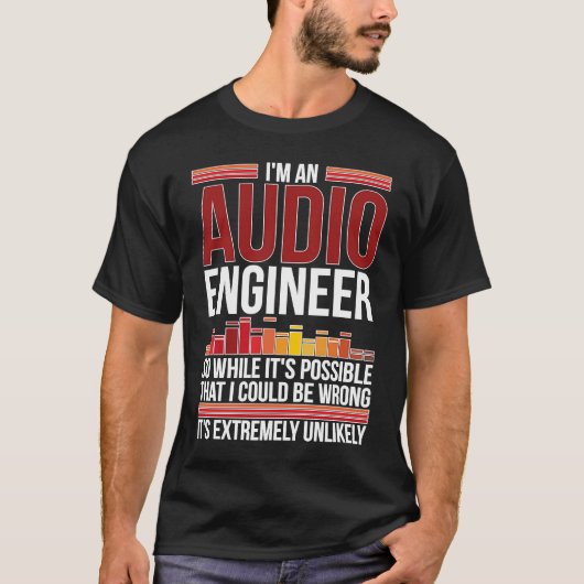 Audio Engineer Audio Engineering 1 T-shirt (Voorkant)