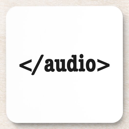 Audio HTML5 Code beëindigen Drankjes Onderzetter (Voorkant)