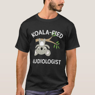 Audioloog Gif Cute Koala Funny Pun Audiology T-shirt