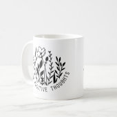 Augmenter des pensées positives Mug (Devant gauche)
