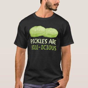 augurken zijn dilicious pickle dille pun t-shirt