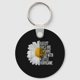 August Birthday Womens Gift Funny Daisy Quote Gift Sleutelhanger