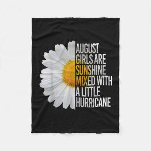 August Birthday Womens Gift Funny Quote Gift Fleece Deken