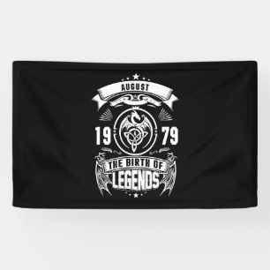 August Gift 1979 De geboorte van de legendes Spandoek
