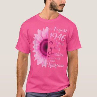 August Girl 1946 TShirt 76 jaar oude 76e verjaarda