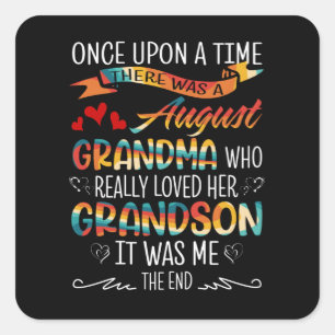 August Grandma, die echt van haar oma hield Vierkante Sticker
