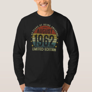 Augustus 1962 60e verjaardag 60 jaar oud t-shirt