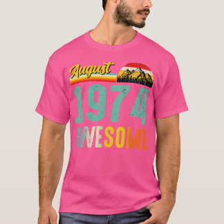 augustus 1974 Verjaardagscadeau Shirt Vintage augu