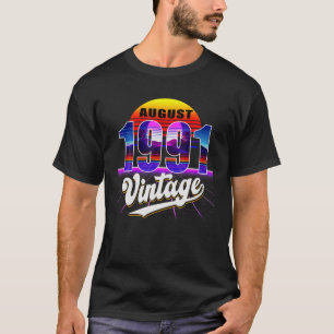 Augustus 1991 Retro 30th Birthday Vaporwave 30's S T-shirt